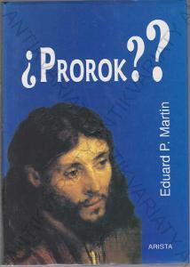 Prorok ? Eduard P. Martin 2001 Arista