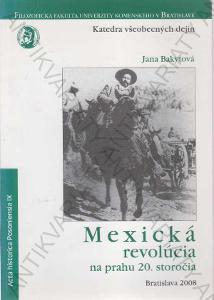 Mexická revolúcia na prahu 20. storočia 2008