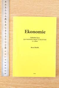 Ekonomie: základní kurs (pro bak. stupeň vysokých škol) / René Hladík