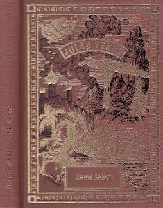 Zemí šelem (nakladatelství NÁVRAT, Jules Verne - Spisy 