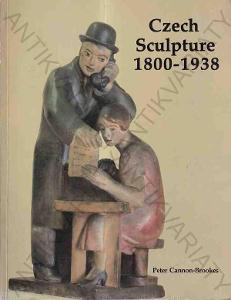 Czech Sculpture 1800-1938 Trefoil Books text ang.