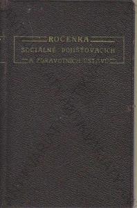 Ročenka soc. pojišťovacích a zdravot. ústavů 1940