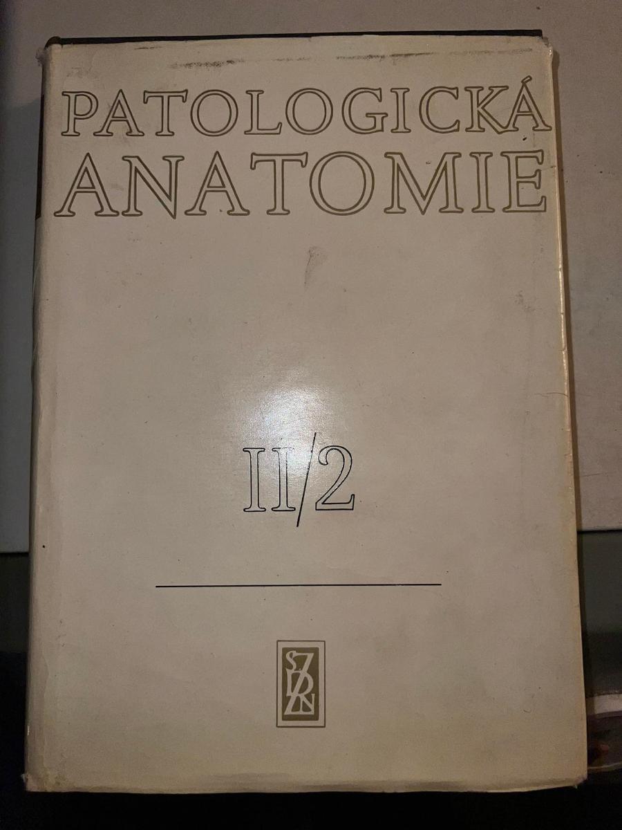 PATOLOGICKÁ ANATOMIA - Odborné knihy