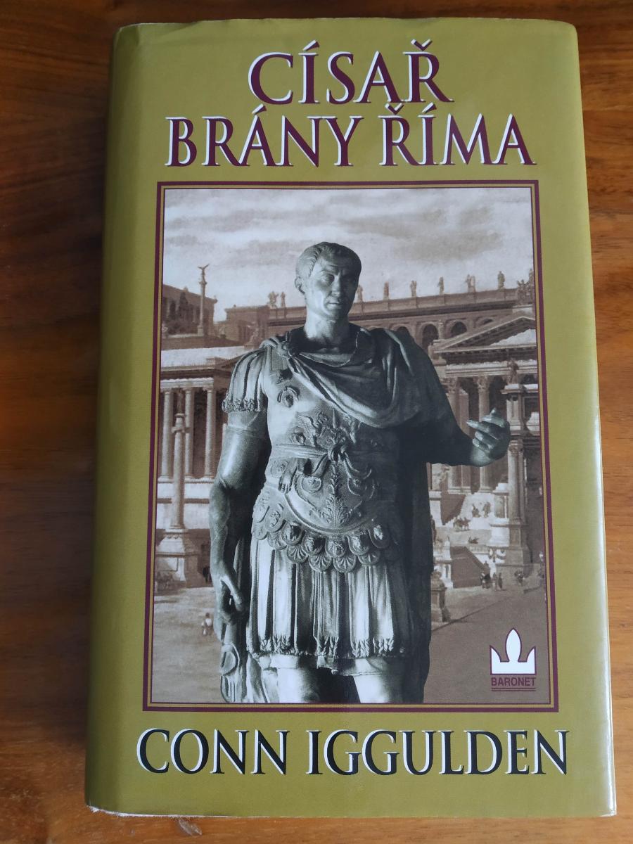 Cisár Brány Ríma - CONN IGGULDEN - Knihy