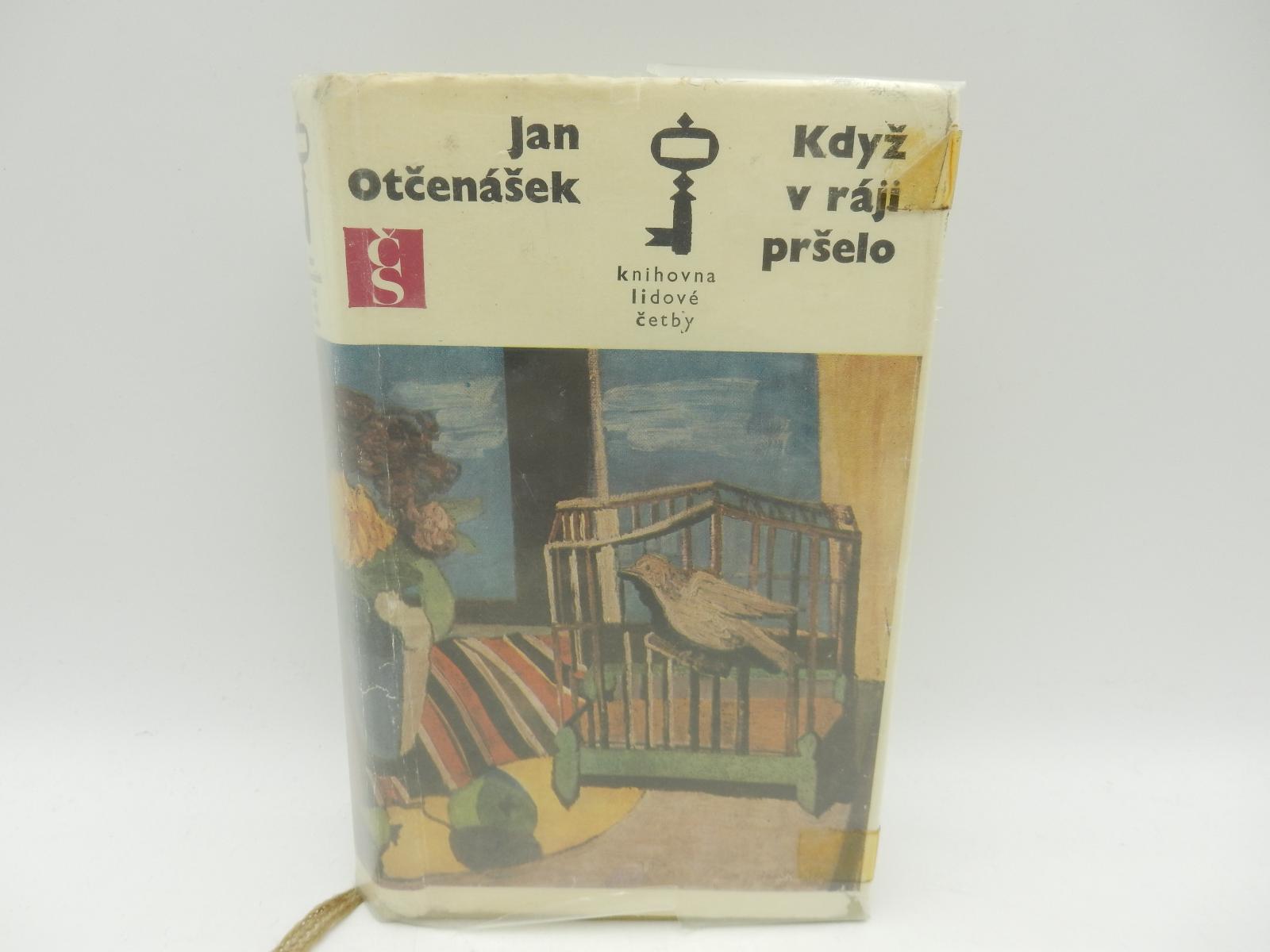 Keď v raji pršalo - Ján Otčenášek - 1975 - kľúč (17) - Knihy