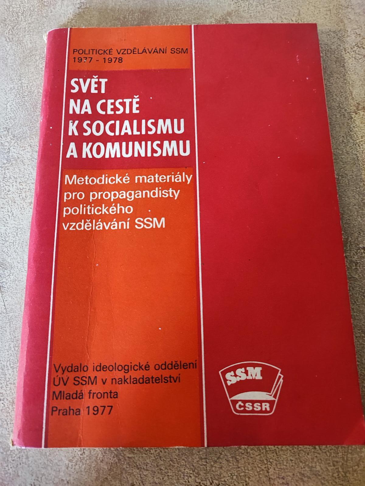 Politické vzdelávanie SSM 1977-1978, Svet na ceste k soc. a kom. - Knihy