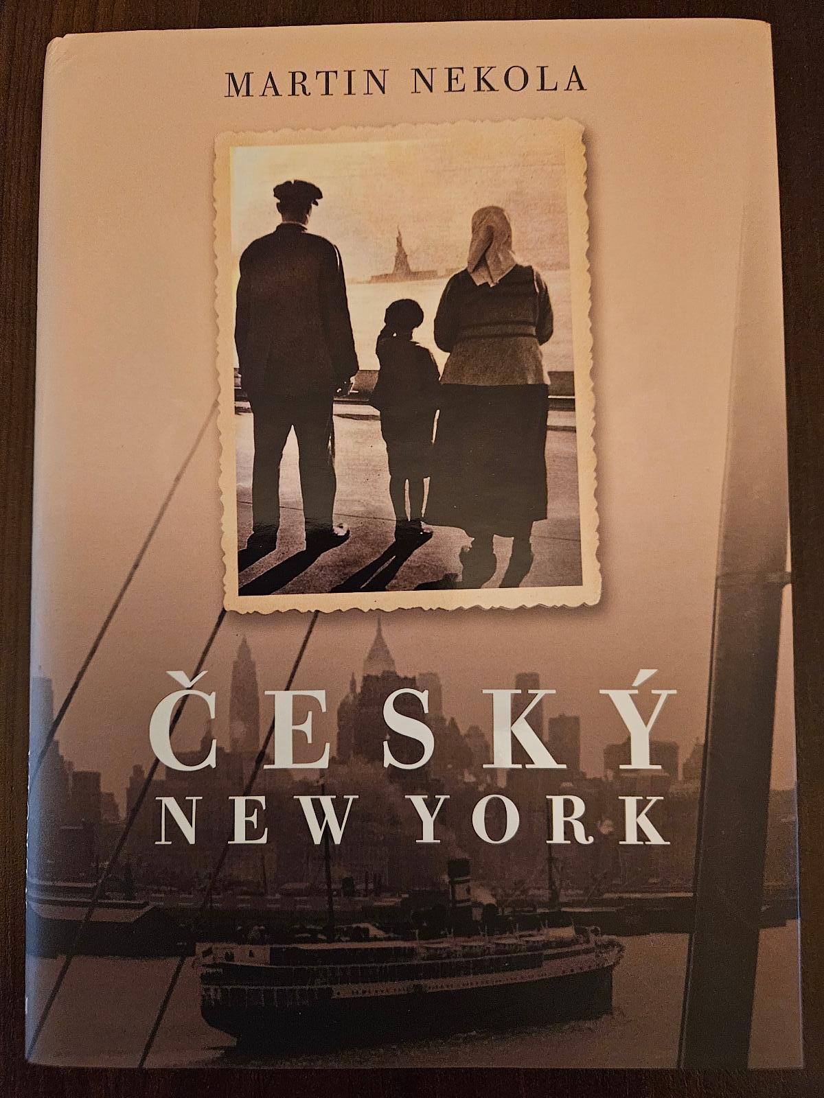 Predám knihu Martin Nekola - Český New York - Knihy