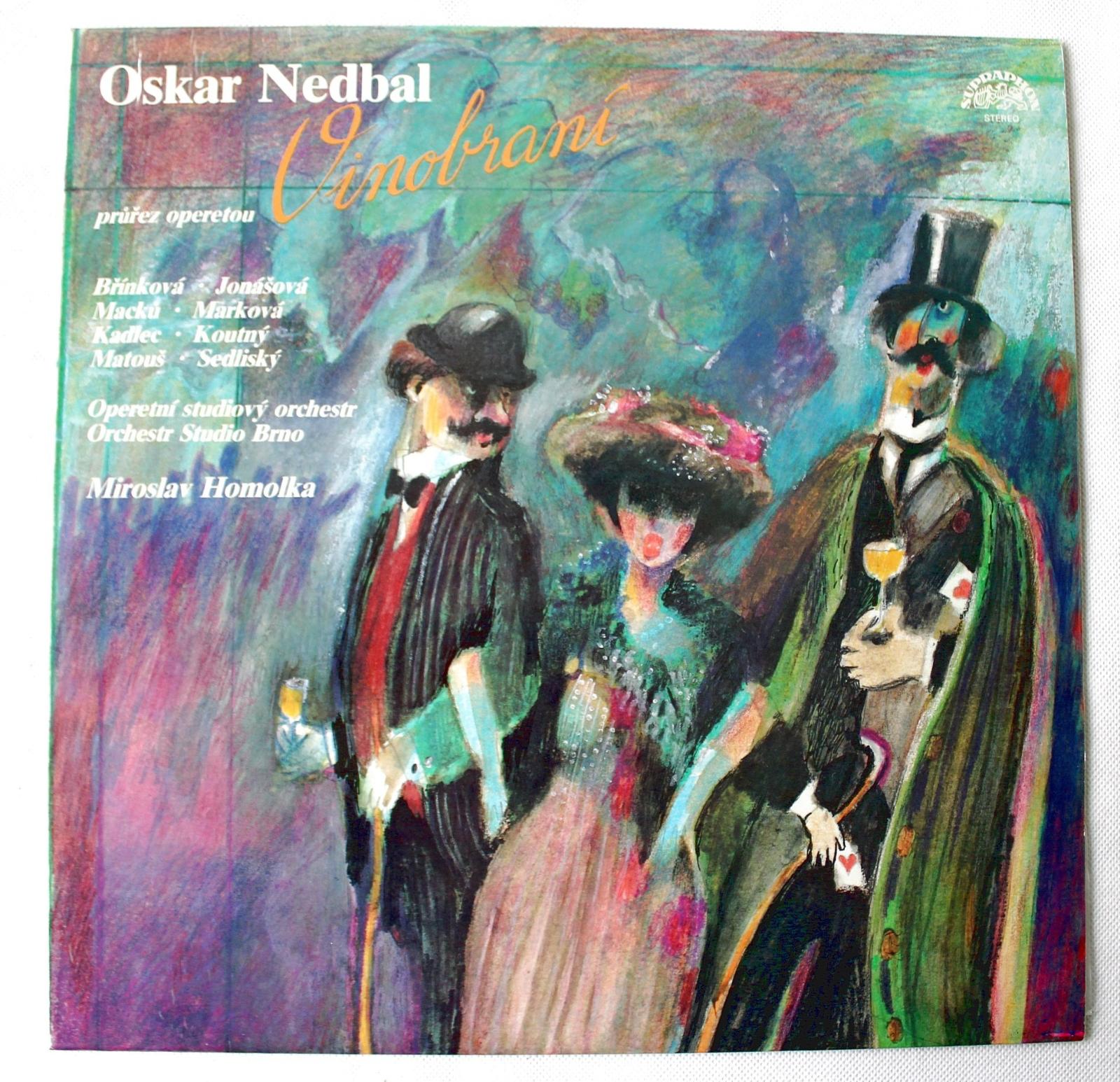 LP - Oskar Nedbal - Vinobranie (d20/4) - Hudba