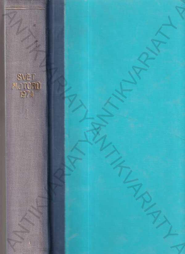 Svet motorov 1, ročník 28, č. 1-3 a 5-26, rok 1974 - Knihy