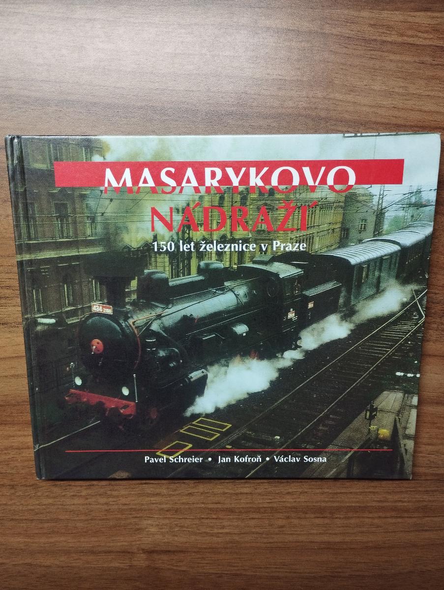 Masarykova stanica - 150 rokov železnice v Prahe - Knihy