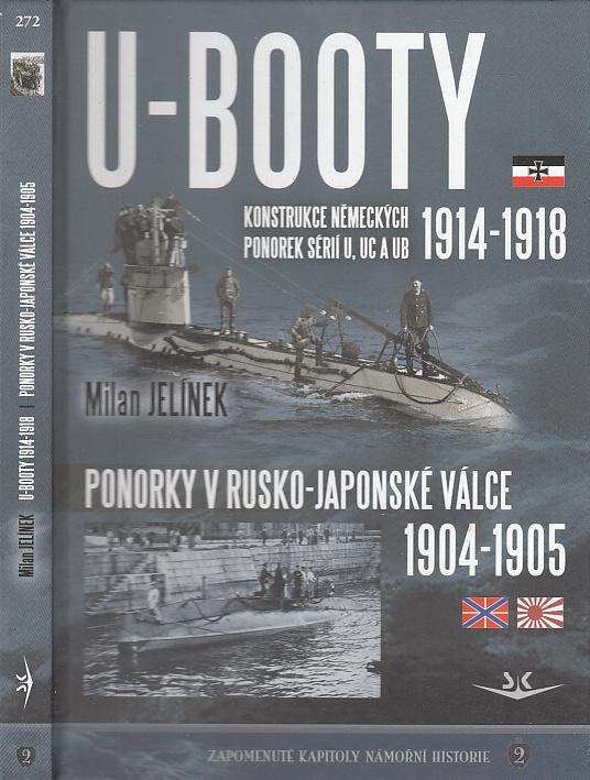 U - BOOTY 1914 - 1918: Konštrukcia nemeckých ponoriek sérií U - Knihy