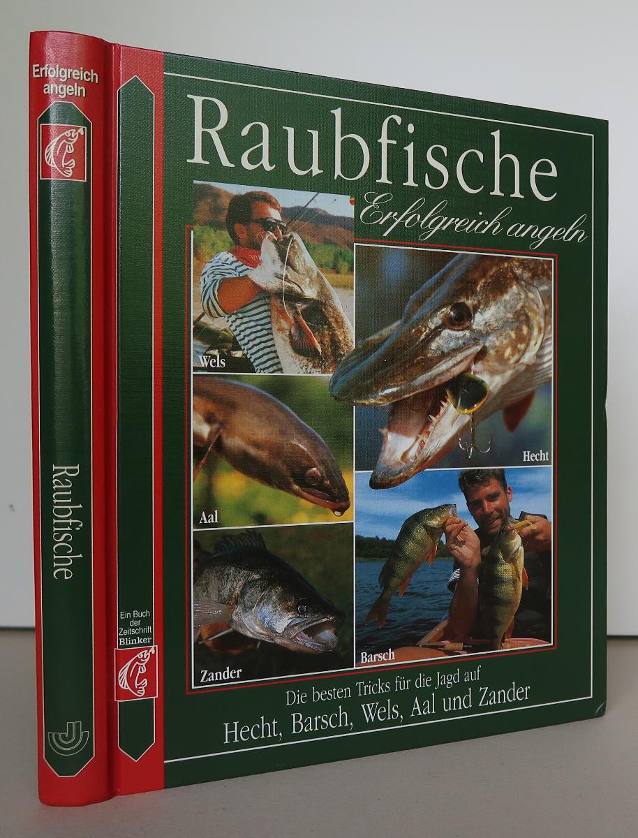 Raubfische: Erfolgreich angeln [rybolov, rybárstvo, ryba - Knihy