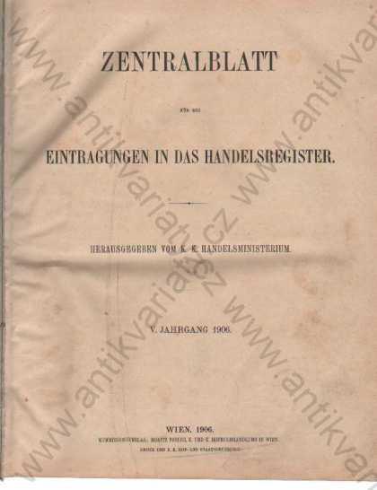 Zentralblatt für die Eintragungen in das... 1906 - Knihy