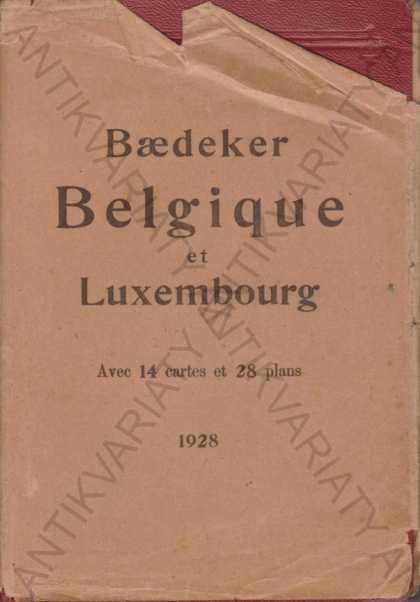 Belgique et Luxemburg Karl Baedeker Paris 1928 - Knihy a časopisy