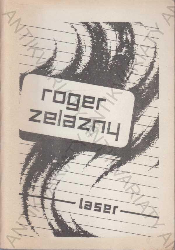 Poviedky Sci-fi Roger J. Zelazny Laser 1990 - Knižné sci-fi / fantasy