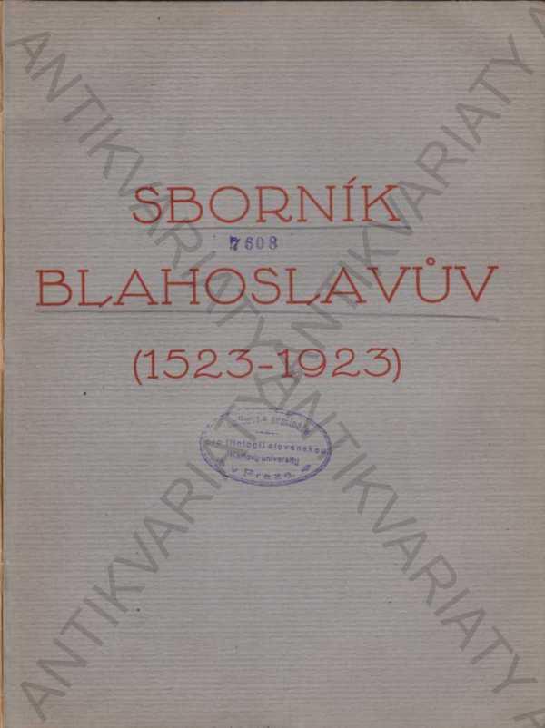 Zborník Blahoslavov (1523-1923) 1923 Přerov - Knihy a časopisy
