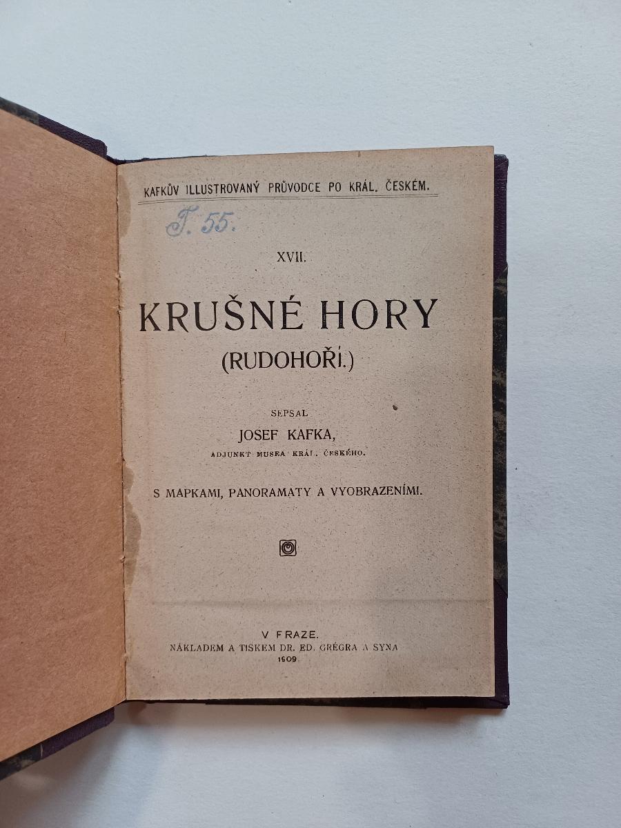 Krušné hory (Rudohorie). Jozef Kafka. 1909 - Knihy