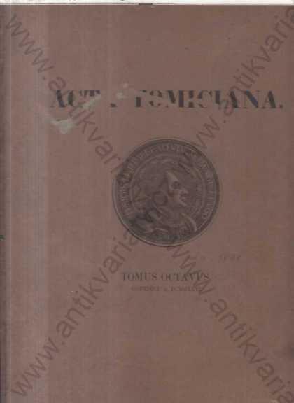 Acta Tomiciana - Tomus Octavus 1876 - Knihy