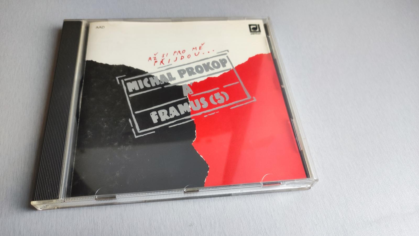 CD Michal Prokop A Framus (5) –Až Si Pre Mňa Prídu... - Hudba na CD