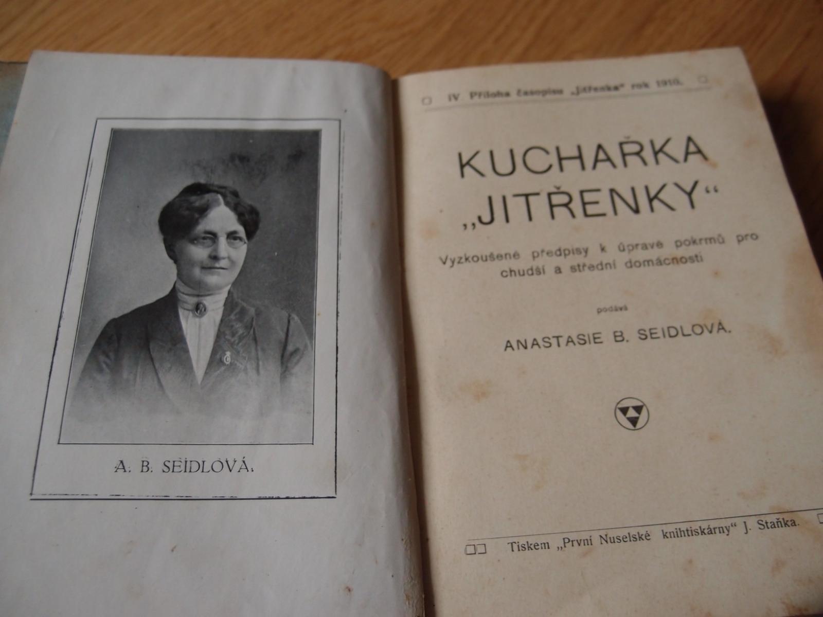 Kuchárka Zornička Anastasia B. Seidlová 1910 - Knihy a časopisy