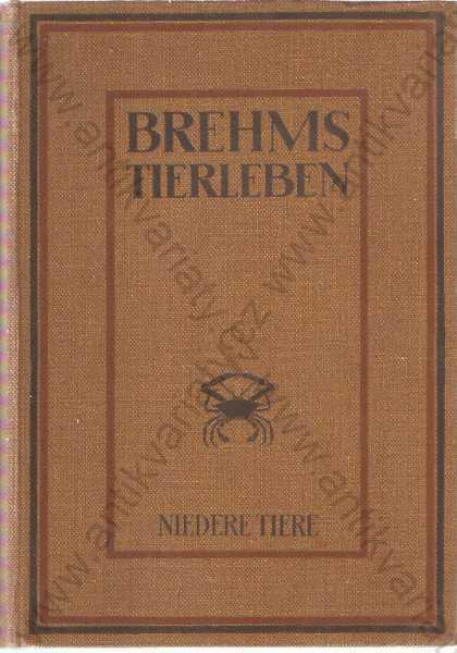 Tierleben Brehm NEKOMPLETNÝ (chýba sv. 11) - Odborné knihy