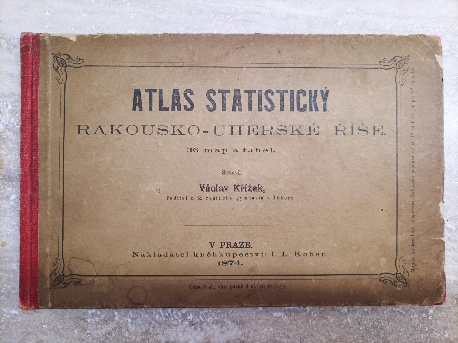 Atlas štatistický Rakúsko-Uhorskej ríše - 1874 - Antikvariát