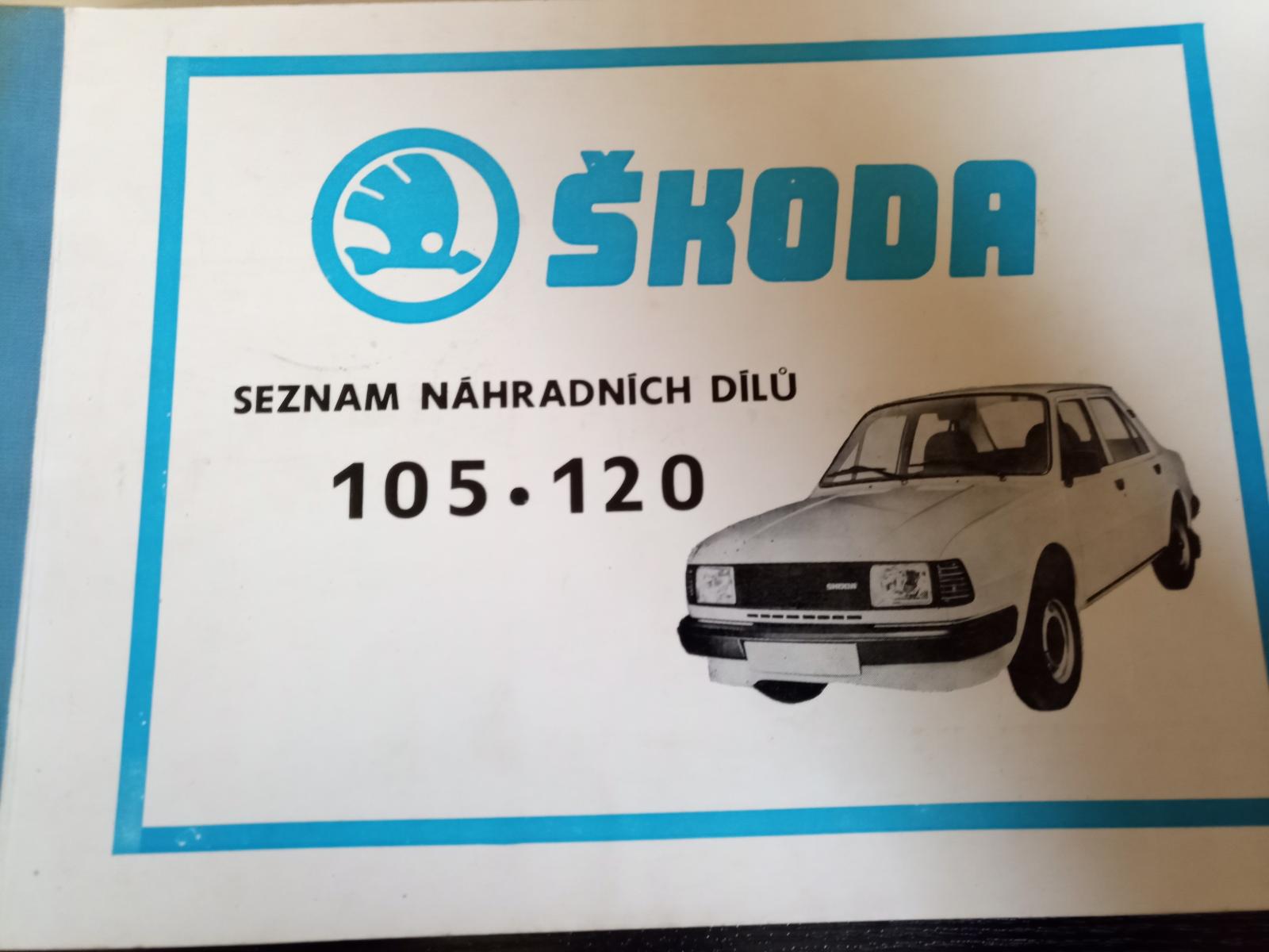 Katalóg nahratých dielov Škoda 105, 120 - Motoristická literatúra
