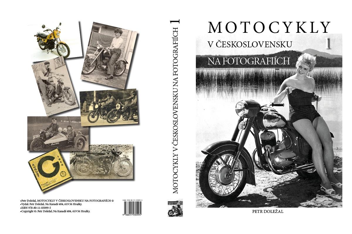Nová kniha - Motocykle v Československu na fotografiách 1 - Motoristická literatúra