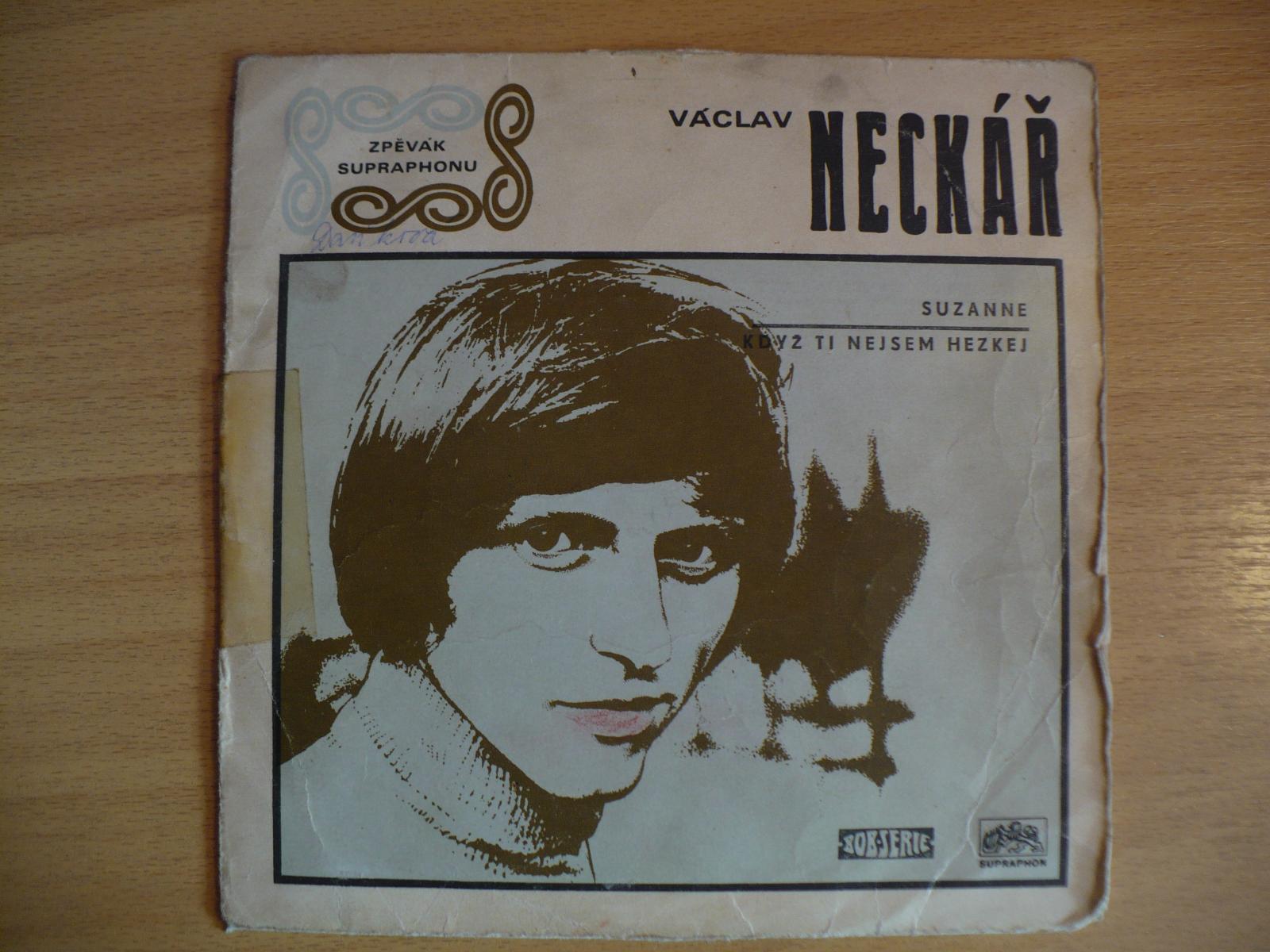 SP VÁCLAV NECKÁR - SUZANNE / KEĎ TI NIE SOM HEDZKEJ - (1970) - Hudba