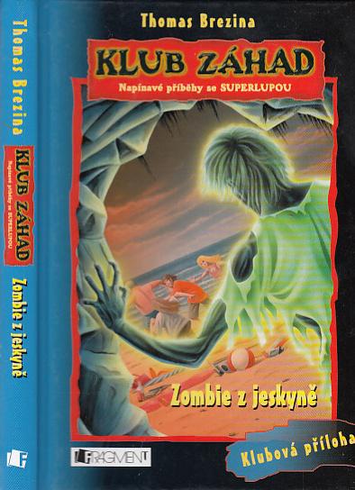 Zombie z jaskyne - Knihy