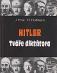 Hitler J. Fest - H. Hoffmann Ottovo nakl., 2006 - Odborné knihy