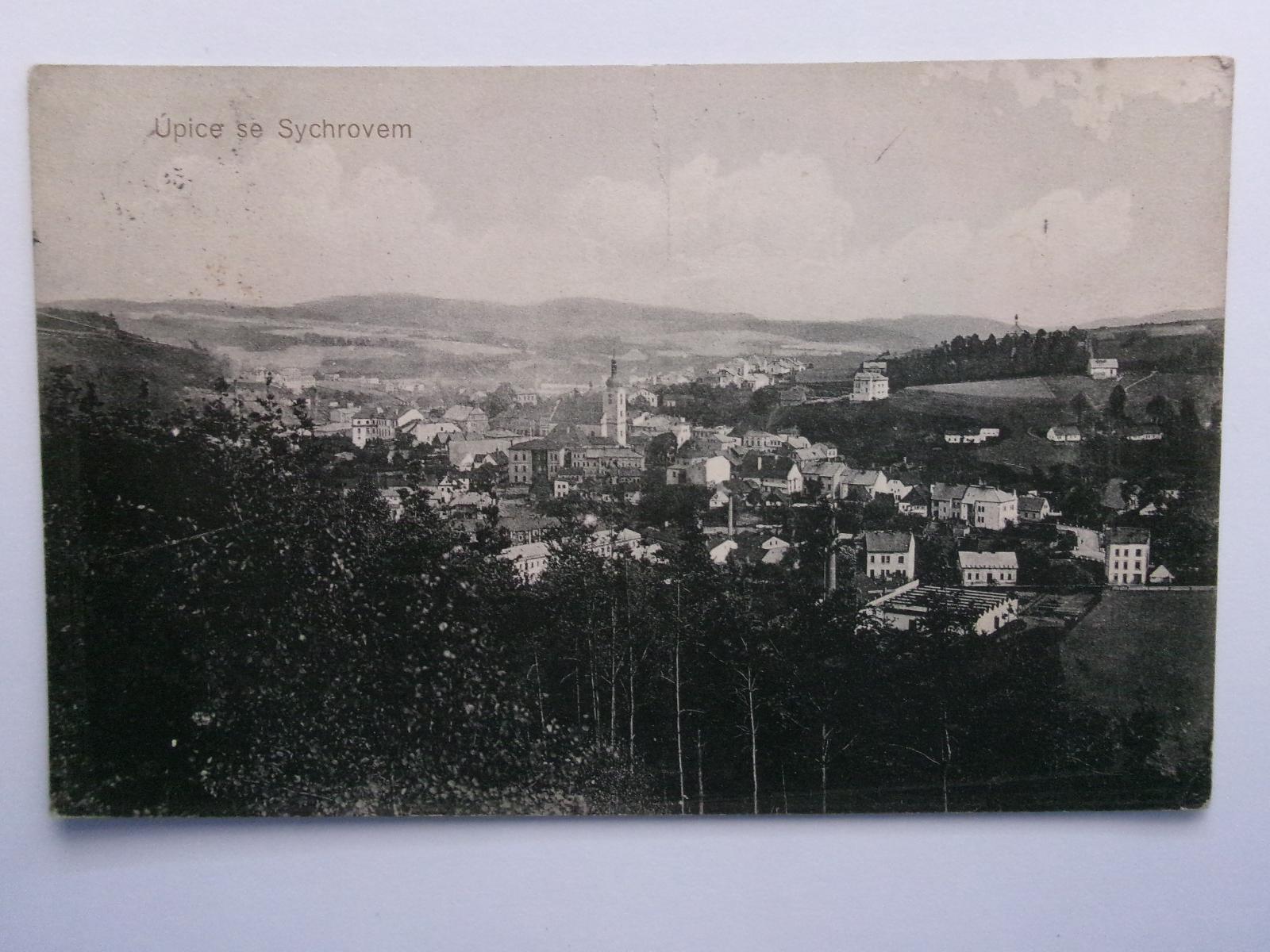 Úpice - partie na mesto so Sychrovom - Pohľadnice miestopis