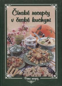 Čínske recepty v české kuchyni (kuchárka)