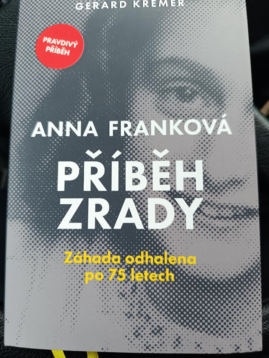 Anna Franková Príbeh zrady. Kremer. 2022 - Knihy