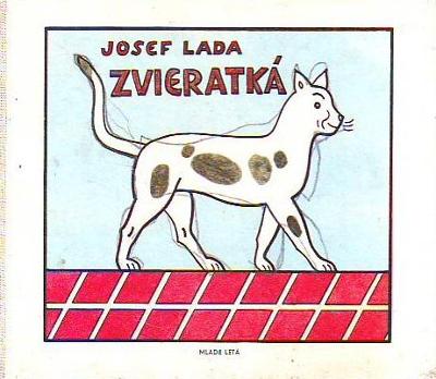 ZVIERATKÉ (Zvieratká) Josef Lada