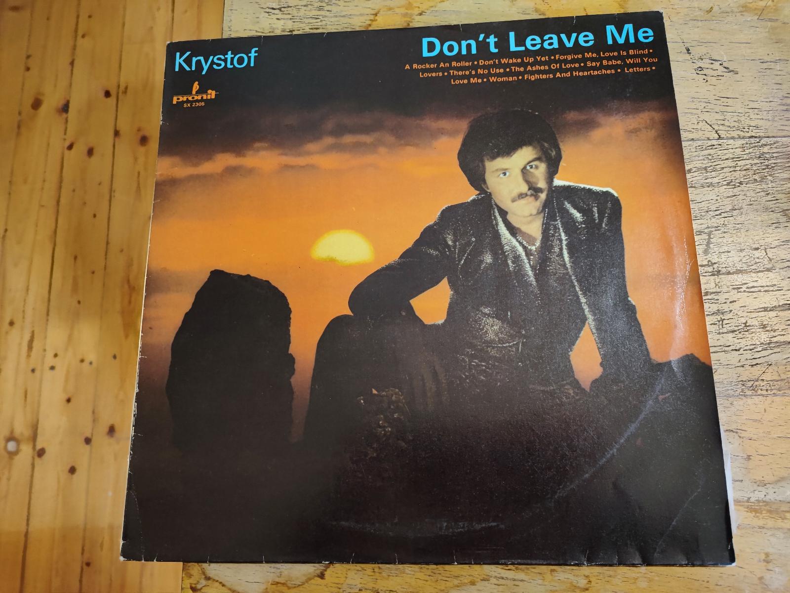 LP, Krystof* – Nechcem Leave Me, Pronit – SX 2305, 1983 - LP / Vinylové dosky