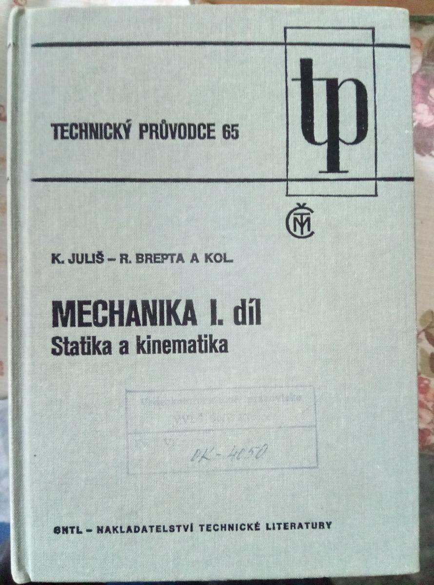 Mechanika 1. diel - Statika a kinematika - Technický sprievodca 65 - Knihy