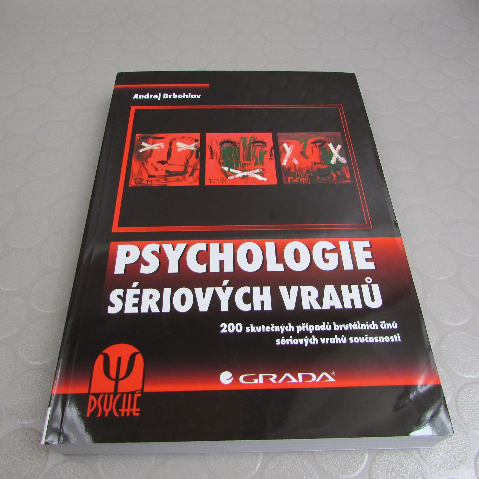 Psychológia sériových vrahov (0) Andrej Drbohlav - Knihy