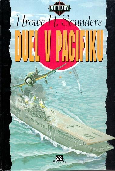 Duel v Pacifiku [druhá svetová vojna, Tichomorie a Dá - Knihy