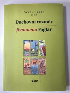 Duchovný rozmer fenoménu Foglar - Pavel Hošek