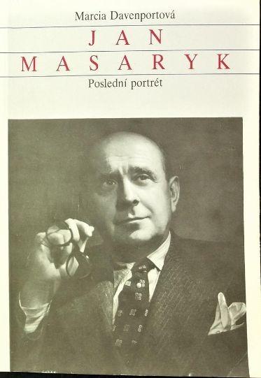 Marcia Davenport Jan Masaryk - Posledný portrét - Knihy a časopisy