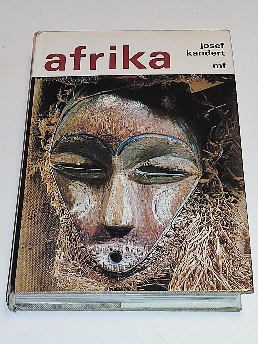 JOSEF KANDERT : AFRIKA - Knihy a časopisy