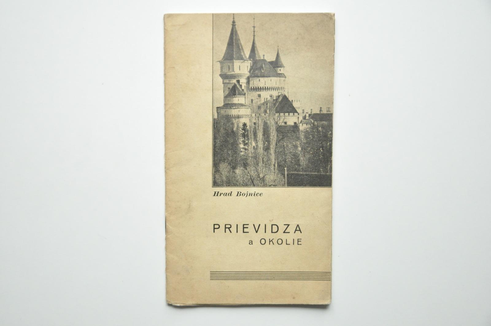 PRIEVIDZA A OKOLIE - TURISTICKÝ SPRIEVODCA - 1936 - FOTOGRAFIE - Knihy a časopisy