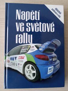 Kniha - Napätie vo svetovej rally , r. 2006