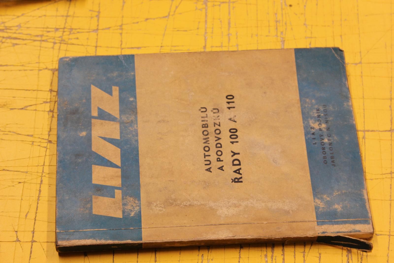 STARÁ KNIHA NÁVOD NA OBSLUHU LIAZ 100,110 - ROK 1986 - Motoristická literatúra