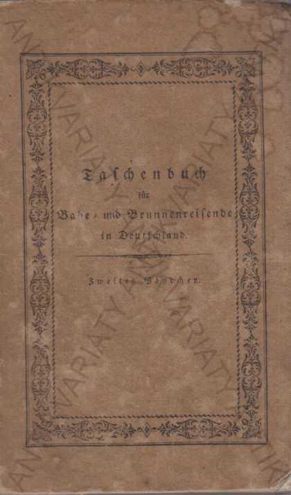 Taschenbuch f. Bade-und Brunnenreisende in D. 1819 - Knihy a časopisy