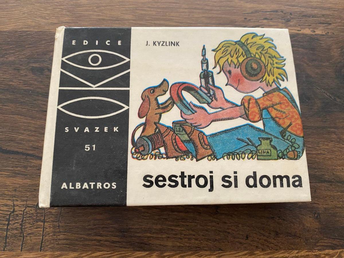 Edícia OKO - Sv.: 51/Zostroj si doma - J. Kyzlink/Albatros-1977r.👀 - Knihy