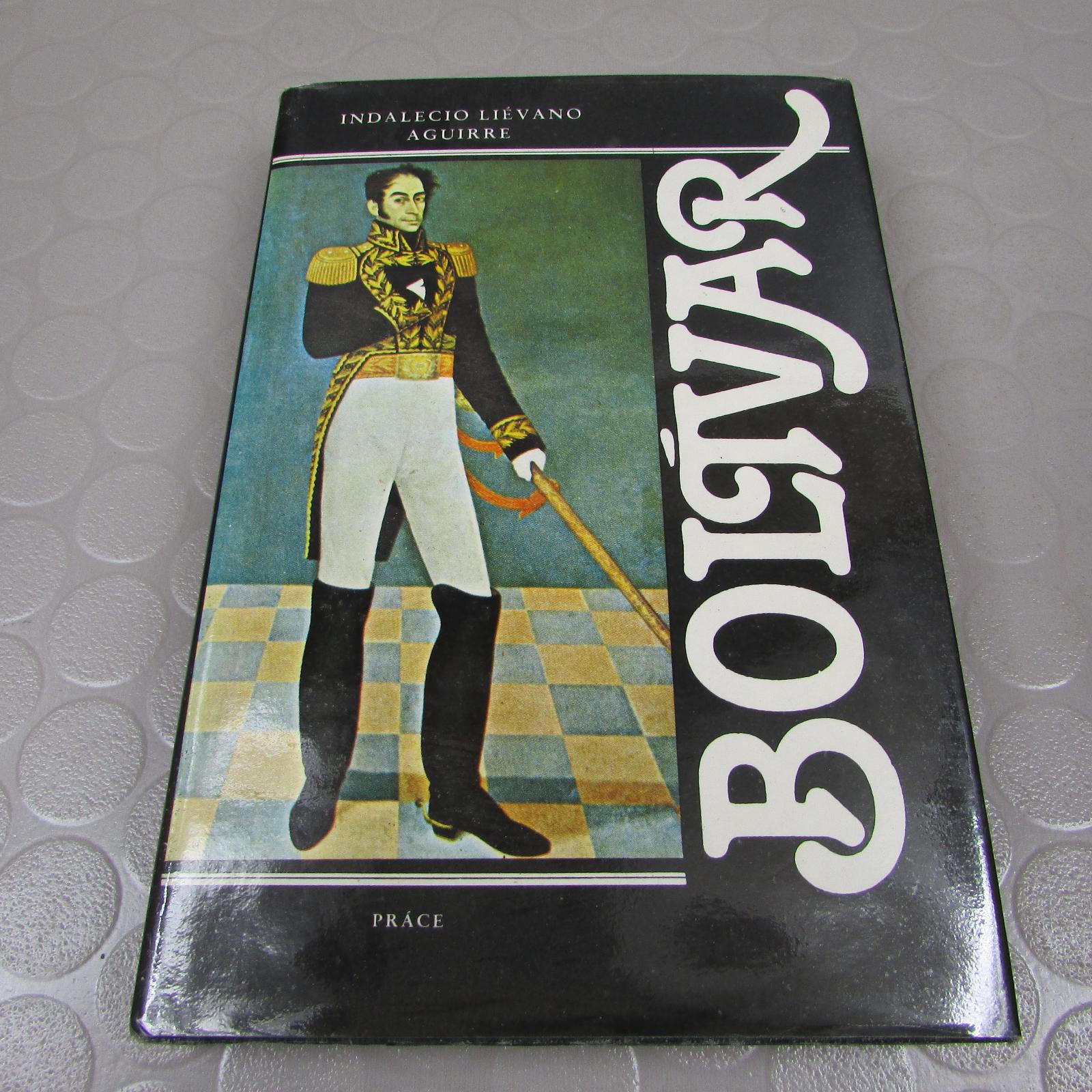 Bolívar (191) Indalecio Liévano Aguirre - Odborné knihy
