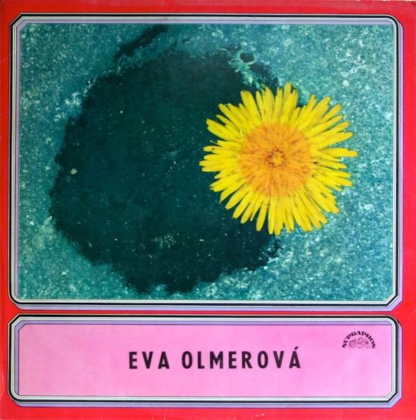 EVA OLMEROVÁ & The Traditional Jazz Studio – Eva Olmerová (EX) - Hudba