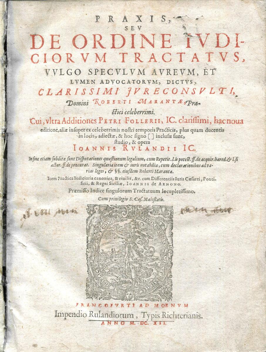 Praxis, Seu De Ordine Iudiciorum Tractatus [1612; právo; k - Knihy